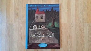 Raymond Peynet "Aus lauter Liebe" von 1961, ein Bilderbuch für Verliebte - Bild 1 von 6