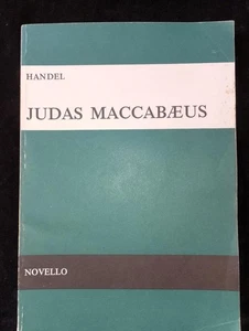 Handel Judas Maccabaeus Musica E Partitura Vocale Per SATB E Orchestra Novello - Picture 1 of 8