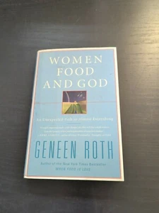 Women Food and God: An Unexpected Path to Almost Everything 2010 - Picture 1 of 6