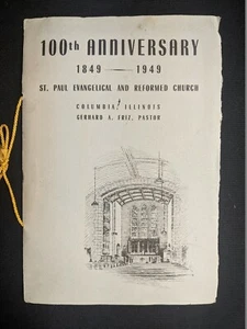 1949 100th Anniversary BOOKLET St Paul Evangelical Reformed Church COLUMBIA ILL - Picture 1 of 4