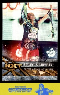 2017 Topps WWE Women's Division Bayley/Carmella NXT Matches and Moments #NXT-11 - Image 1 of 2