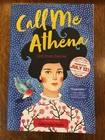 Brand New Call Me Athena By Colby Cedar Smith 2021 Trade Paperback Poetry