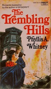 The Trembling Hills, Phyllis Whitney (1956, MM, EXCELLENT COPY) B88 - Picture 1 of 1