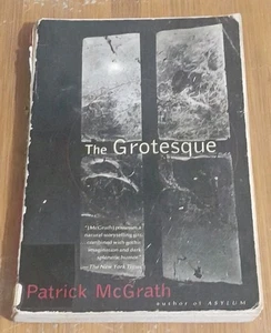 PATRICK MCGRATH - The Grotesque (Trade Paperback, 1996) - Vintage Contemporaries - Bild 1 von 3