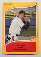 Jim Thome 1990 Procards #187 Minor League RC Burlington Indians HOF!