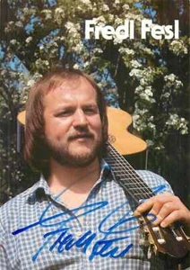 Fredl Fesl - Signierte Autogrammkarte - Musik National - Bild 1 von 2
