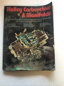 Holley Carburetors and Manifolds by Bill Fisher and Mike Urich Paperback Book - Picture 1 of 4