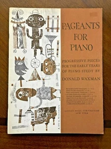 Pageants for Piano - Progressive Pieces for the Early Years of Piano Study 1958 - Picture 1 of 4