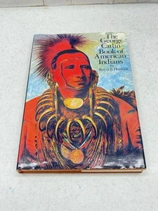 Das George Catlin Buch der amerikanischen Indianer hatte Cover von Royal Hassrick 1988 - Bild 1 von 7