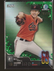 2019 Bowman D.L. Hall /99 Scouts' Top 100 Green Refractor Baltimore Orioles - Picture 1 of 2