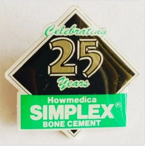 Insignia de alfiler de marca médica Howmedica Simplex 25 años cemento de hueso (F9) - Imagen 1 de 2