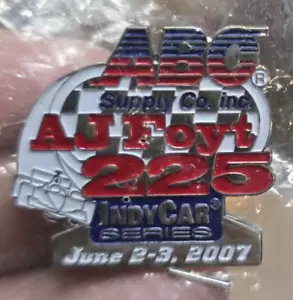 2007 ABC Supply Co. Inc AJ Foyt 225 Indy Car Series Pin Sealed - Picture 1 of 3