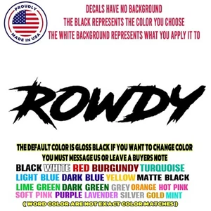 Car window decal truck outdoor sticker Rowdy savage hype crazy  - Bild 1 von 1