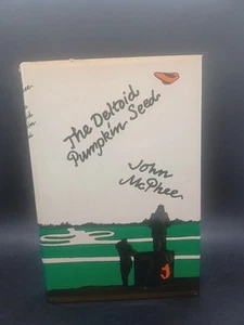 John McPHEE / THE DELTOID PUMPKIN SEED 1st Edition 1973 #169271 - Bild 1 von 7
