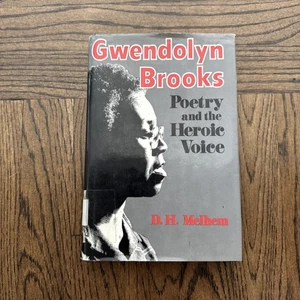 SIGNED Gwendolyn Brooks Poetry & the Heroic Voice HC DJ - Ex Library - Picture 1 of 17