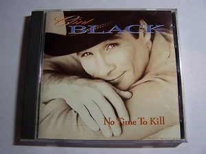 Clint Black / No Time To Kill CD - Imagen 1 de 2