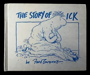 STORY OF ICK Fred Gwynne Book 1971 1st Print Herman Munster Adventure Friendship - Picture 1 of 12