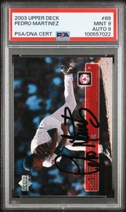 Cubierta superior #89 2003 Pedro Martínez ¡en persona auto firmado! Tarjeta PSA 9 Auto 9 - Imagen 1 de 2