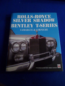 ROLLS-ROYCE SILVER SHADOW, BENTLEY T, CAMARGUE & CORNICHE BOOK