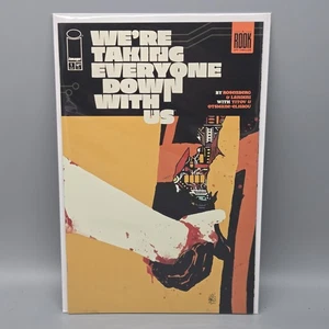 We're Taking Everyone Down With Us 1A VF 2025  - Picture 1 of 1