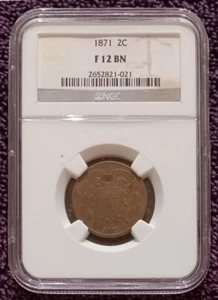 1871 Two Cents, NGC F12 BN - Picture 1 of 4