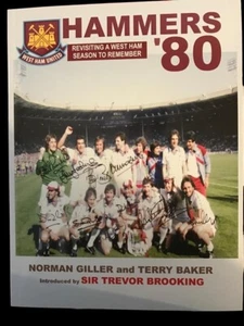 Wast Ham “Hammers ‘80” Signed Book By Sir Trevor Brooking £25 - Picture 1 of 5