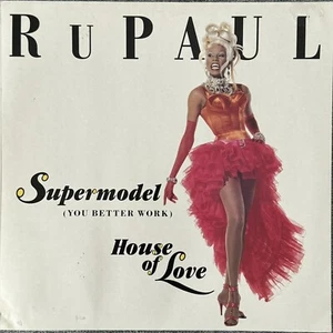 RuPaul – Supermodel (You Better Work) - Ultrapop - Germany 1992 - Foto 1 di 3