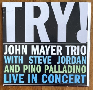 John Mayer Trio – Try! (Live In Concert) 2005 CD (NEAR MINT) - Picture 1 of 3