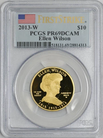 2013-W $10 Ellen Wilson First Strike Spouse Gold PR69 DCAM PCGS 928120-6 Cover