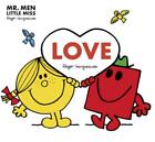 Hargreaves, Roger : Mr. Men: Love (Mr. Men and Little Miss P Fast and FREE P & P