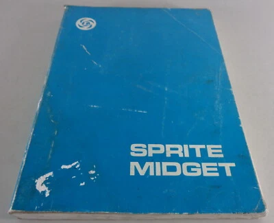 Manual De Taller MG Midget Mk. I - III / Austin Healey Sprite Mk. II - IV 1973 - Imagen 1 de 4
