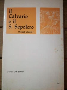 Il calvario e il S. Sepolcro - Imagen 1 de 1