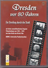 Dresden vor 80 Jahren - Ein Streifzug durch die Stadt DVD near mint