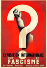 Exposition Internationale Fascisme Paris 1935 Fascist  Poster Print