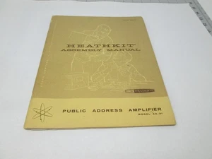 HEATHKIT ASSEMBLY MANUAL AA-31 Public Address Amplifier - Picture 1 of 4