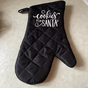 Cookies For Santa - Oven MITT. Black W/White Writing. Very Cute New 12 X 7” - Picture 1 of 4