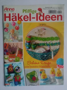 Anna special - Pfiffige Häkel-Ideen - Schöne Dinge aus bunten Maschen - Bild 1 von 1