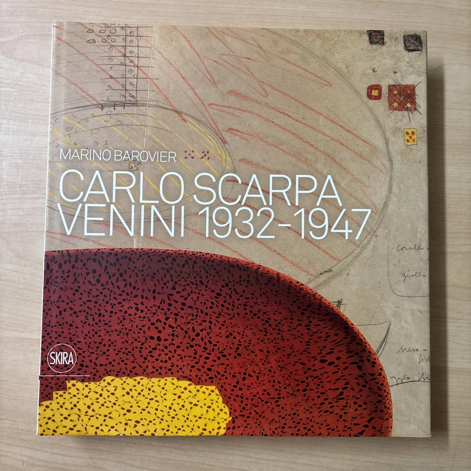 Carlo Scarpa Venini 1932-1947 Marino Barovier 2012 VG HC 1st Edition w/ DJ Skira - Imagem 1 de 4