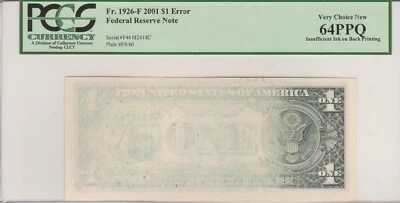 2 PIECE SET Consecutive 2001 $1 One Dollar Insufficient Ink on Back PCGS MS64 - Image 1 of 4