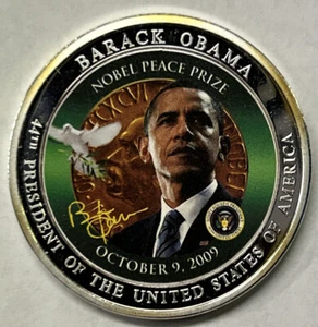 2009 Barack Obama's Nobel Peace Prize Colorized Commemorative - COIN ONLY (T53) - Picture 1 of 2
