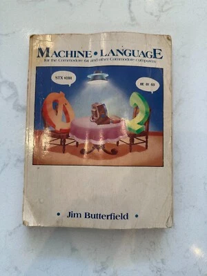 Machine Language for the Commodore 64 Vintage Book by Jim Butterfield SUPER RARE - Image 1 of 4