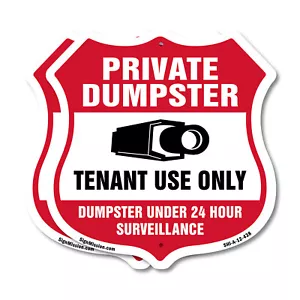 Private Dumpster Shield Sign Tenant Use Only Dumpster Under Shield Shaped Sign - Picture 1 of 37
