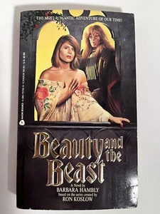 Beauty and the Beast by Barbara Hambly 1st Avon Printing PB 1989 TV Tie-In Novel - Picture 1 of 16