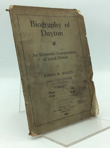 BIOGRAPHY OF DAYTON - Joseph W Sharts - 1922 - Ohio - Socialist history - Foto 1 di 4