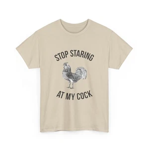 Humorvolles T-Shirt - "Stop Staring at My Cock" - Fun Gift, Gag Geschenk, Farm Life Apparel - Bild 1 von 9