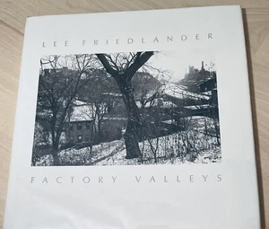 Lee Friedlander: Factory Valleys, Callaway Editions, 1st Edition, Signed, As New - Bild 1 von 5