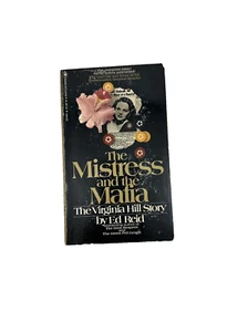 The Mistress and Mafia Virginia Hill Story Ed Reid Bantam Books Non-Fiction PB - Picture 1 of 8