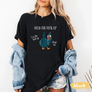 Funny Hold The Up T-Shirt Unisex Men Women - Foto 1 di 5