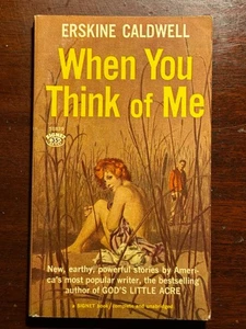 When You Think of Me Erskine Caldwell Signet 1960 1960s Vtg PB BK - Foto 1 di 3
