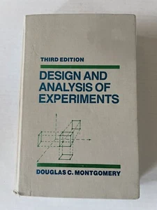 Design and Analysis of Experiments by Douglas C. Montgomery (1991, Hardcover) - Picture 1 of 10
